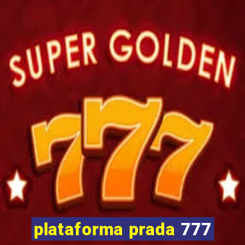 plataforma prada 777